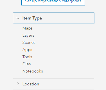 Item Type from ArcGIS Online, my  content page under "Filters"
